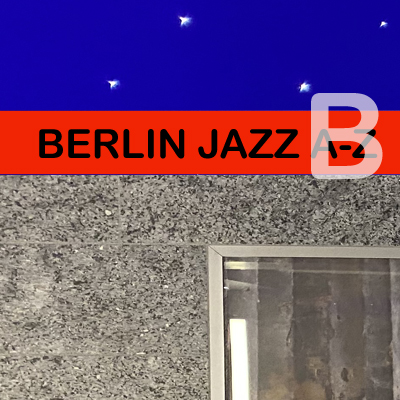 berlin jazz B verhoovensjazz