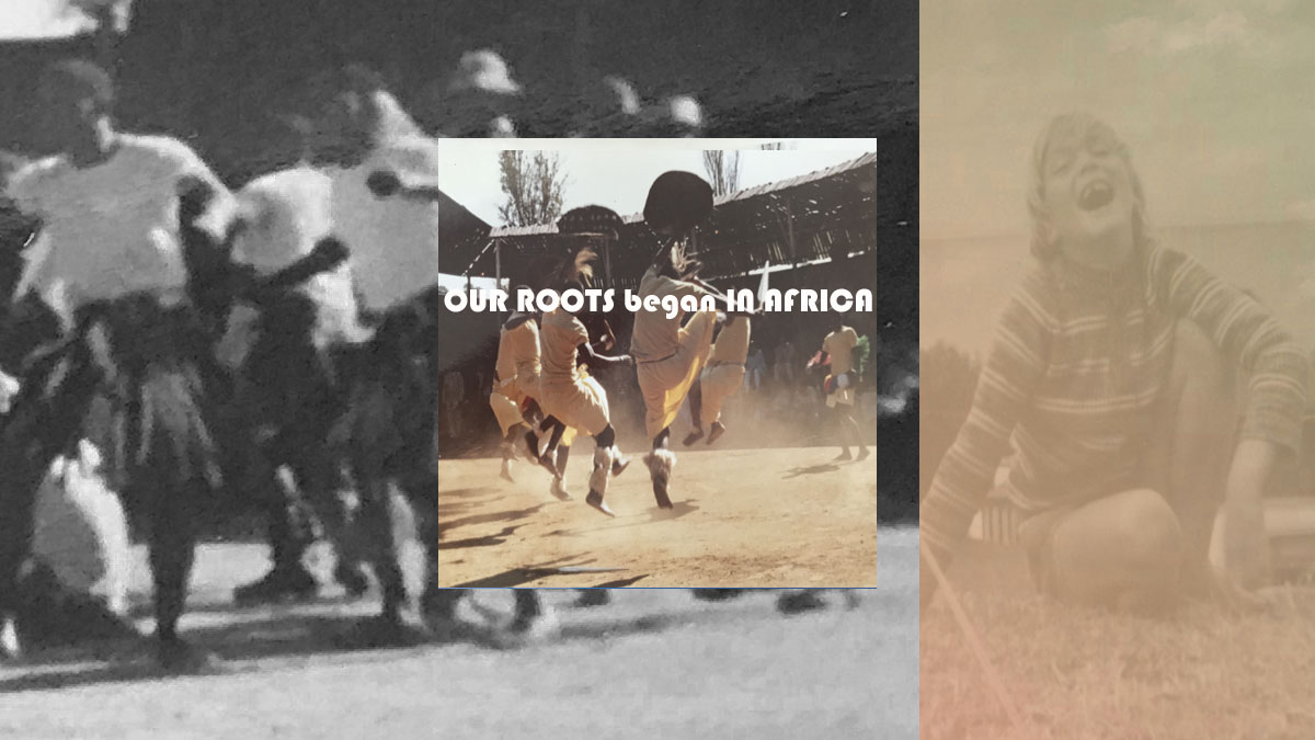 Our Roots began in Africa