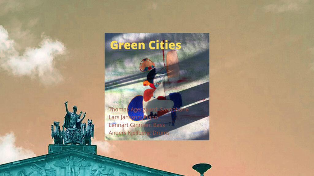 Jazz Review 2021 Thomas Agergaard Green Cities