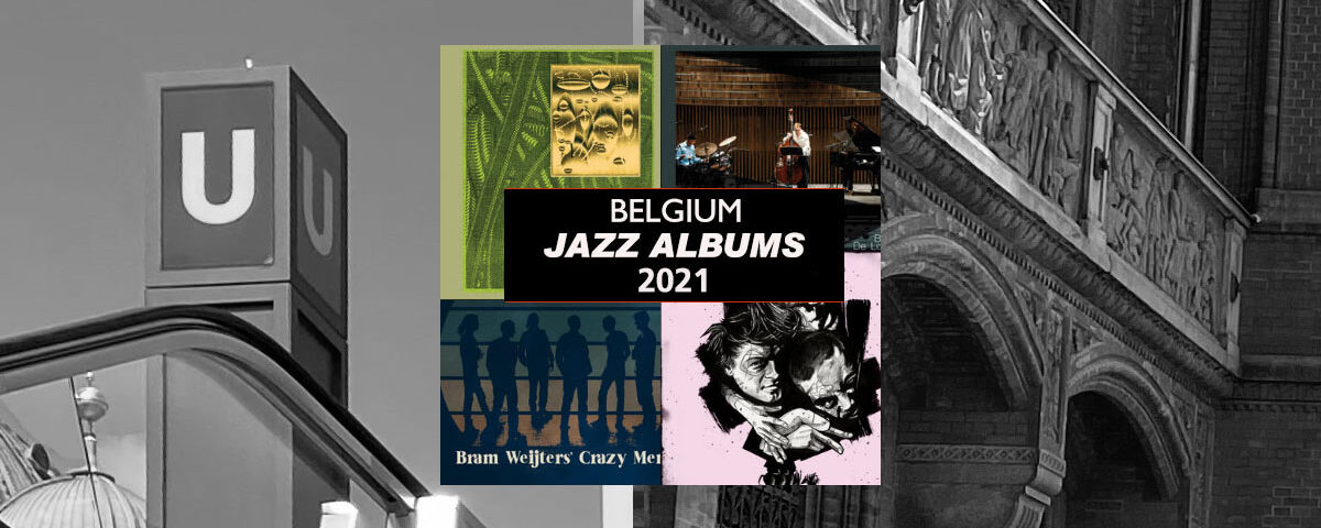 Jazz Review 2021 Belgium