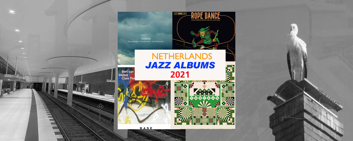 Jazz Review 2021 Netherlands