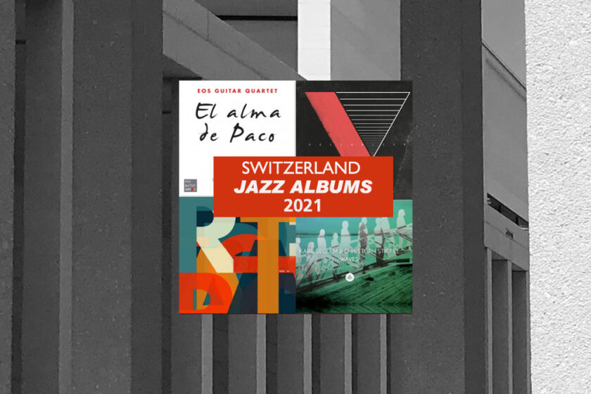 Jazz Review 2021 Schweiz