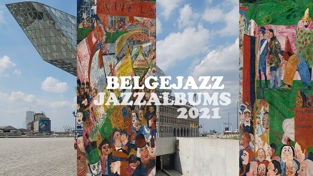 Jazz from Belgium Review 2021