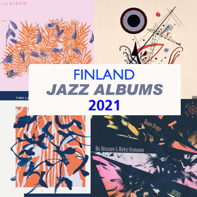 Jazz Albums Finland Reviews 2021