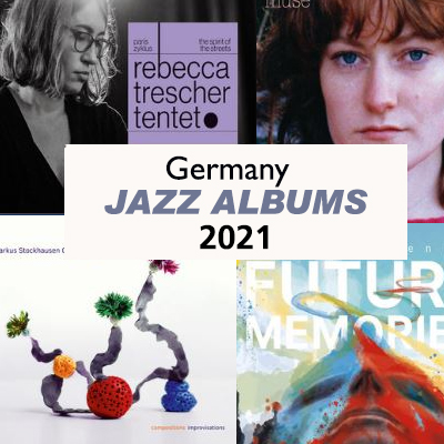 jazzalbums review germany 2021