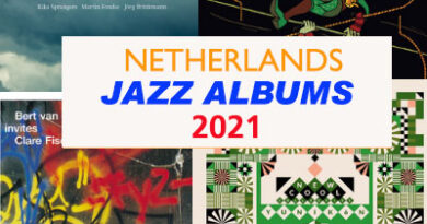 The Netherland Jazz Albums 2021