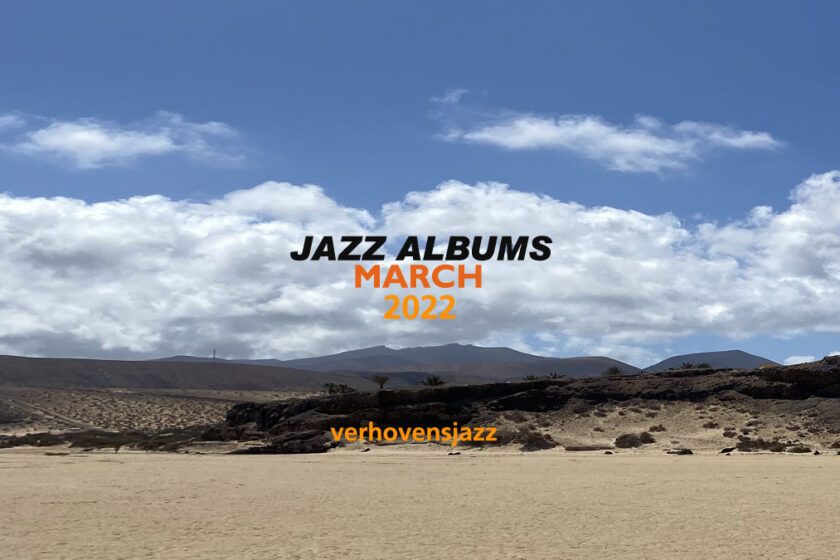 jazzalbums review march 2022