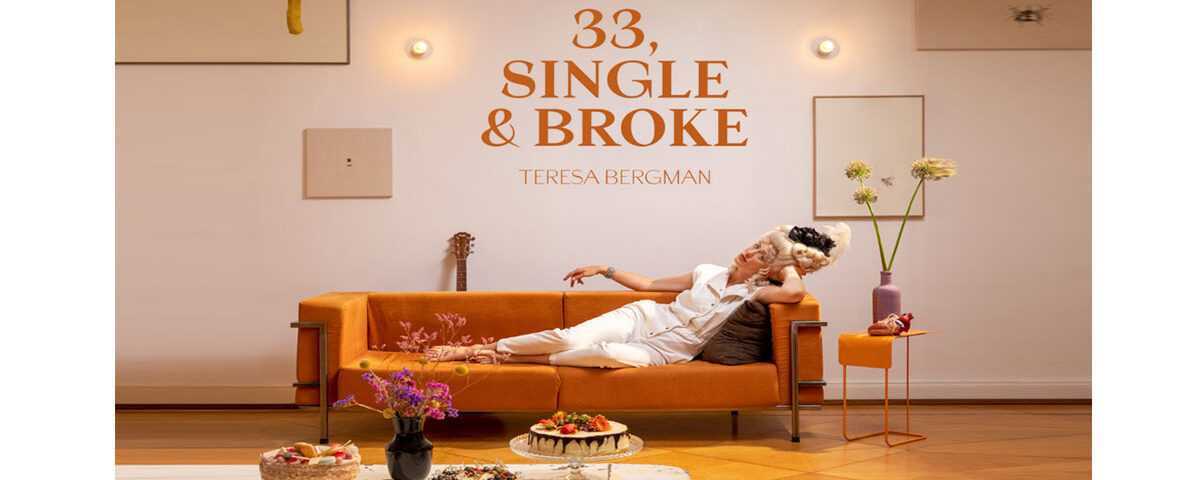 Teresa Bergman 33 Single & Broke