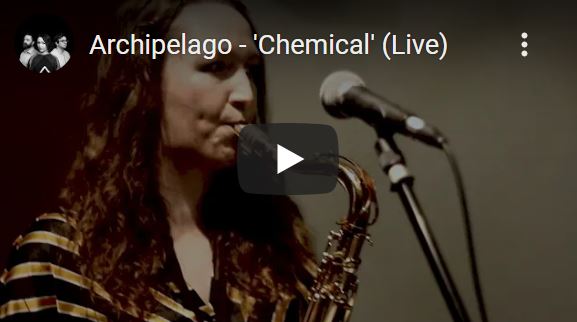 Archipelago - 'Chemical' (Live)