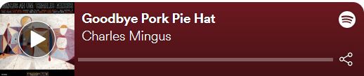 Chrles MIngus Pork Pie
