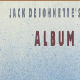 Jack DeJohnette Album