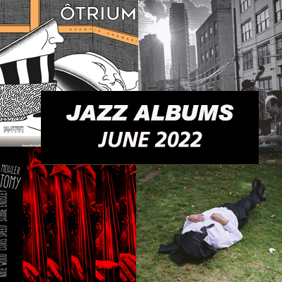 Jazz Albums Juni 2022