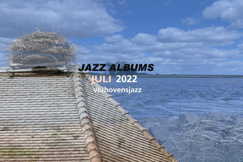 jazzalbums review july 2022