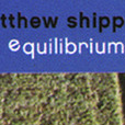 mathew shipp equilibrium