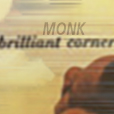 monk blrillian corners 2