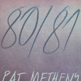 pat metheny 8081