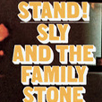 sly and the family stone stand