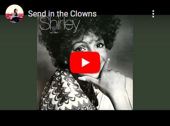 Shirley Bessy Send In The Clowns