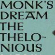 Thelonious Monk monks dream