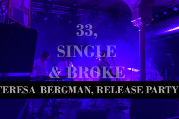 teresa bergman 33 single broke release party