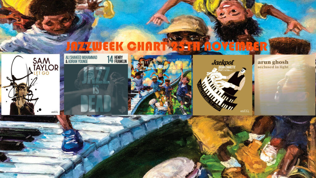 Jazzweek Chart 25th November