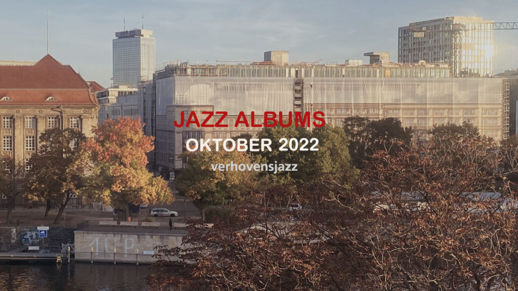 Jazz Albums Oktober 2022