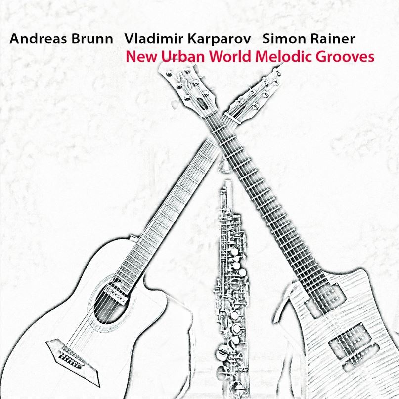 Andreas Brunn - New Urban World Melodic Grooves