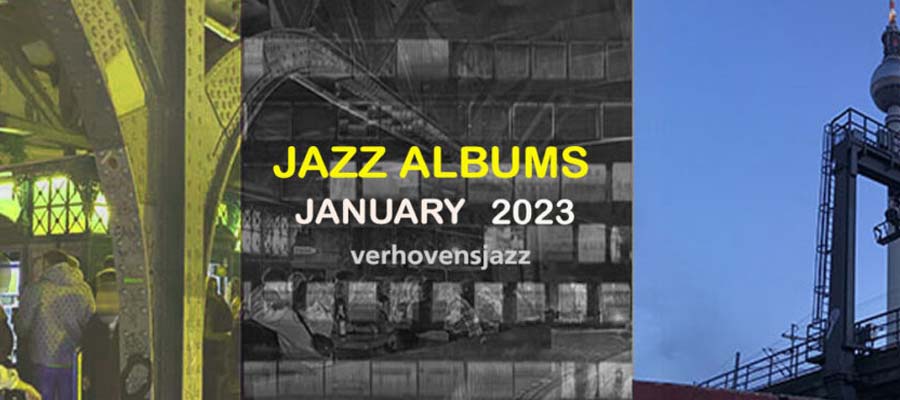 jazzalbums review january 2023