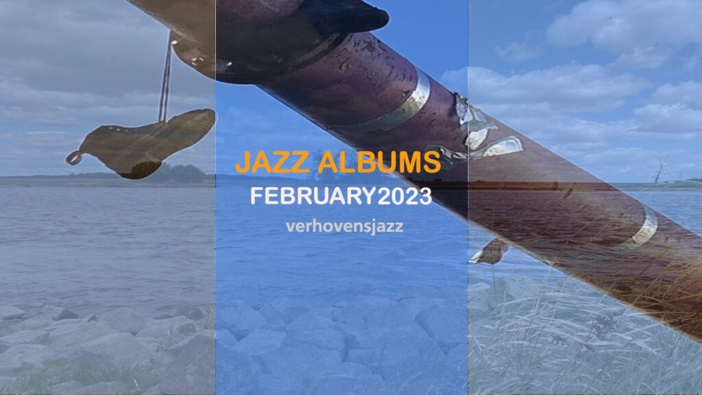 jazzalbums review february 2023