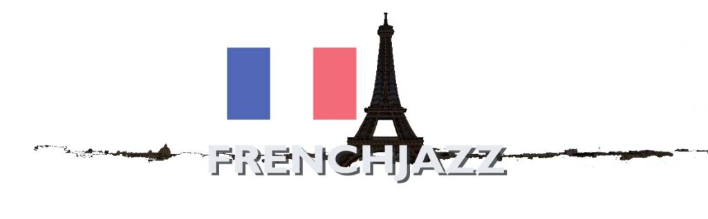 French Jazz France