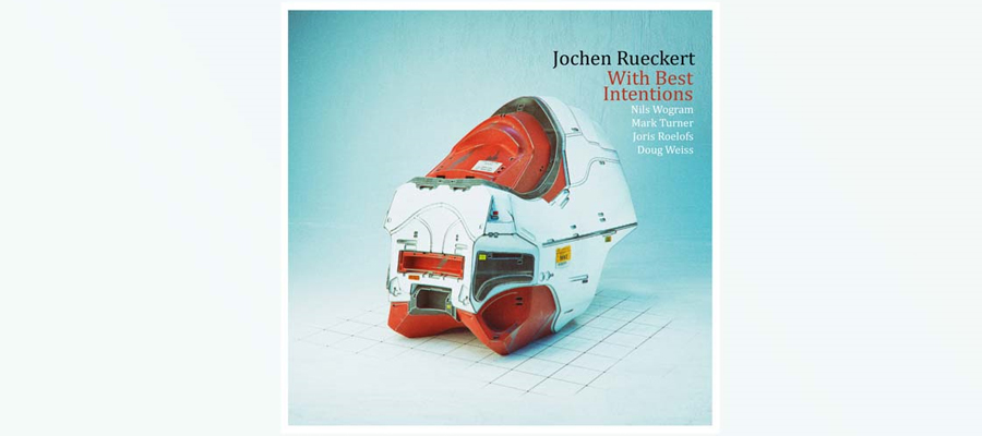 Jochen Rueckert With Best Intentions