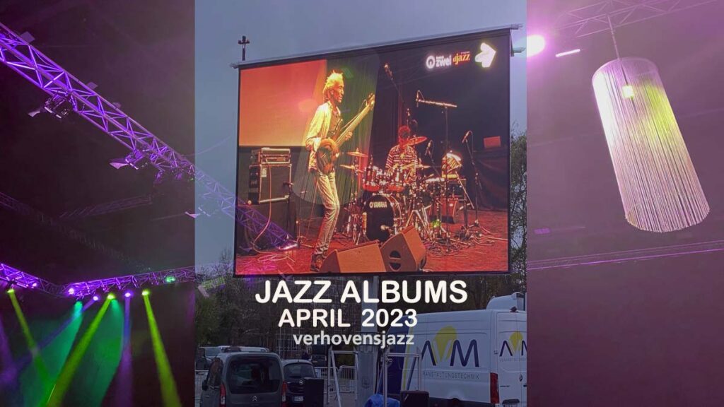 Jazz Albums April 2023