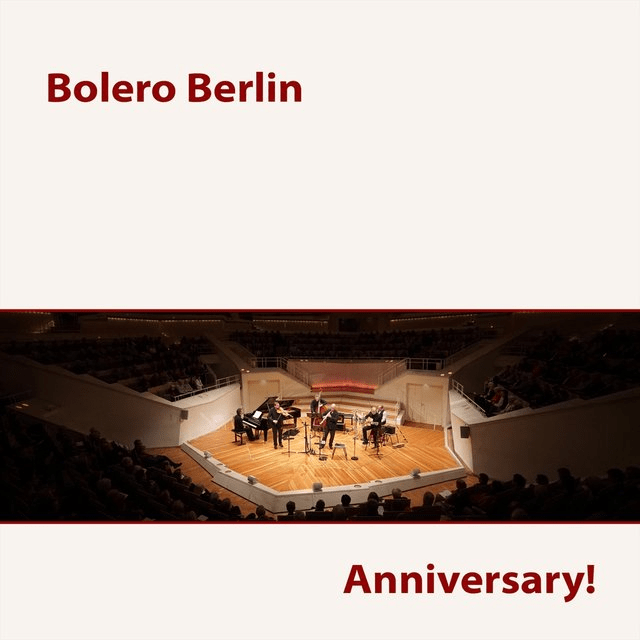 Anniversary!
Bolero Berlin