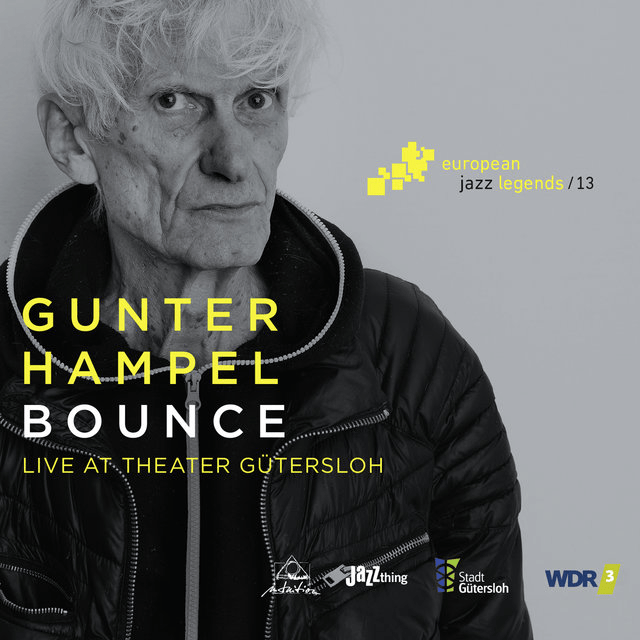 Bounce (Live at Theater Gütersloh)
Gunter Hampel