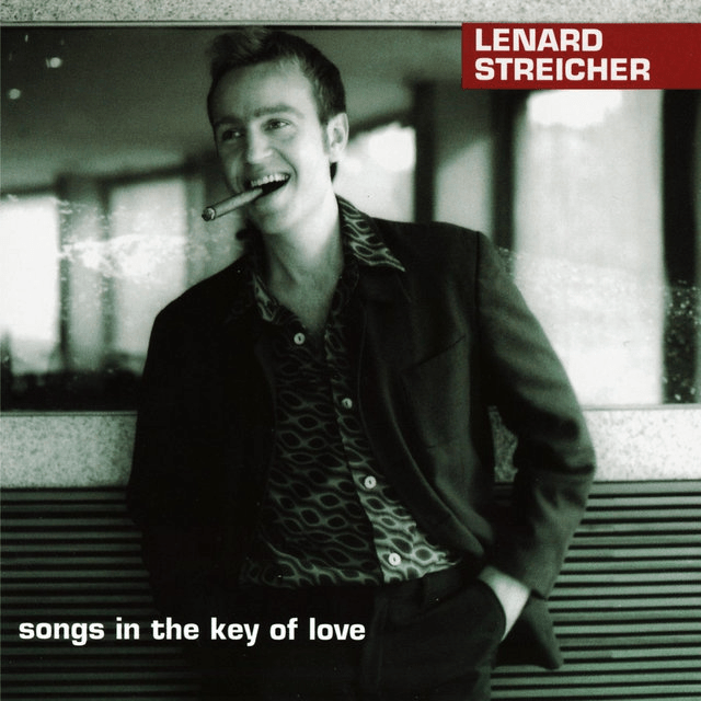 Songs in the Key of Love
Lenard Streicher