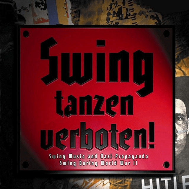 Swing Tanzen Verboten!
Various Artists