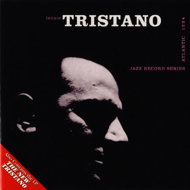 Lennie Tristano/The New Tristano
Lennie Tristano