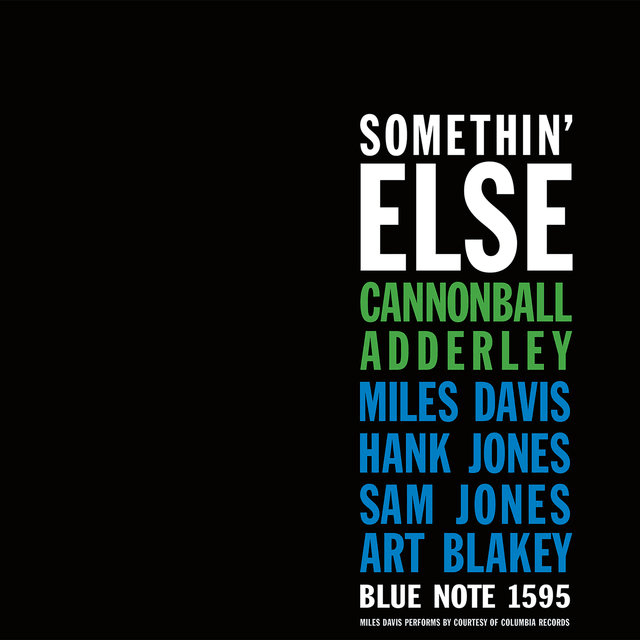 Somethin' Else
Cannonball Adderley