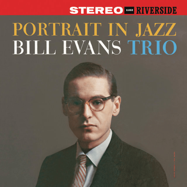 Portrait In Jazz
Bill Evans