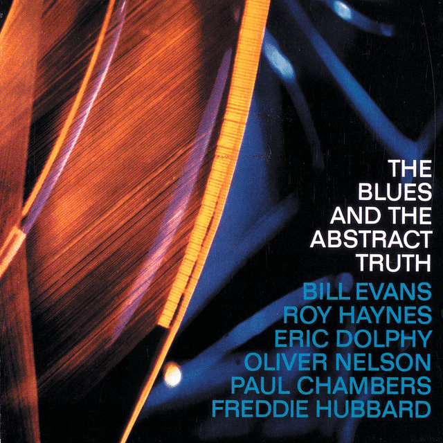 The Blues And The Abstract Truth
Oliver Nelson