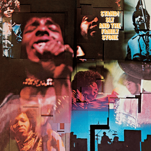 Stand
Sly & The Family Stone