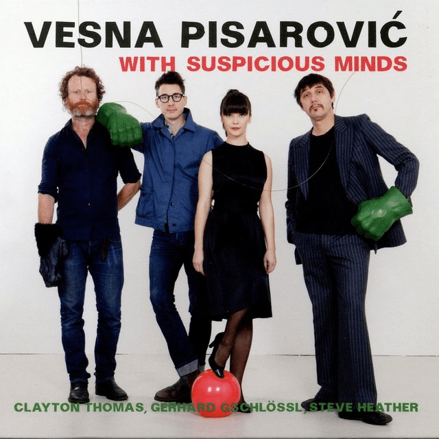 Pisarović: With Suspicious Minds
Vesna Pisarovic