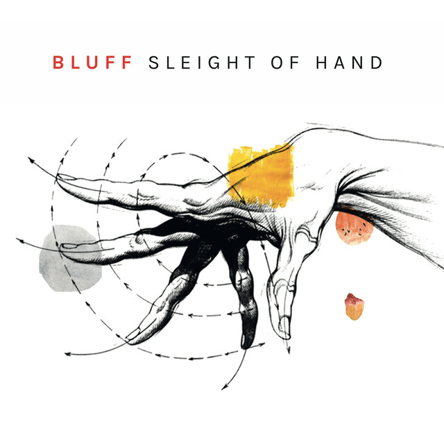 Sleight of Hand
Bluff, Christian Höhn, Tim Scherer, Lucas Kolbe, Jan Bernard Zeimetz