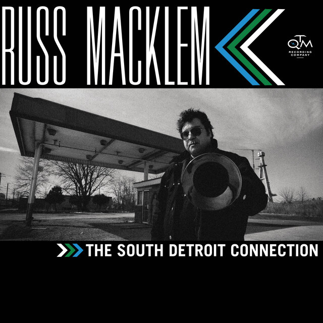 The South Detroit Connection
Russ Macklem