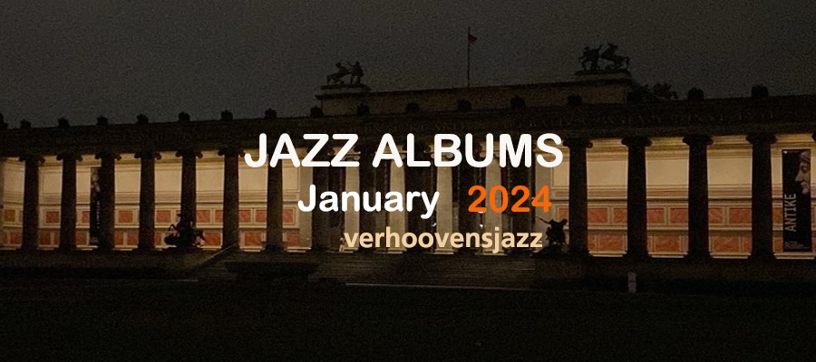 Jazz Albums January 2024