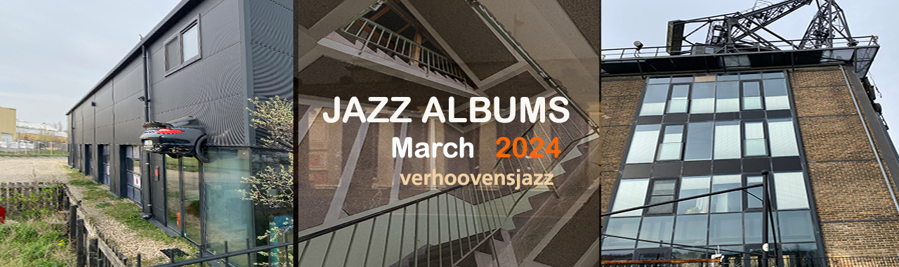 Jazz Albums March 2024