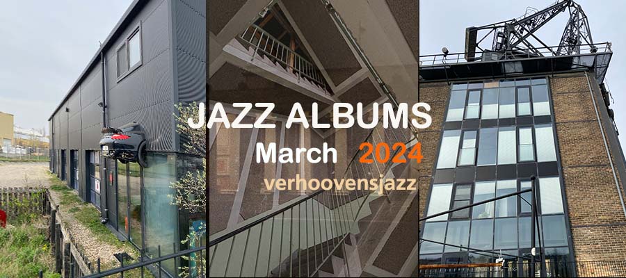 jazzalbums review March 2024