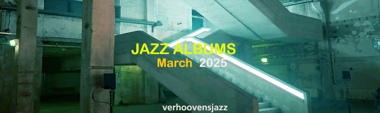Jazz Albums March 2025