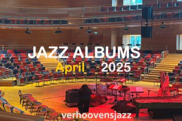 Jazz Albums April 2025