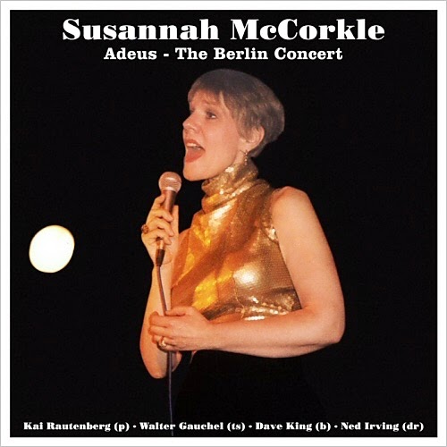 Susannah McCorkle – Adeus - The Berlin Concert